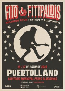 Las entradas para el doble concierto de Fito & Fitipaldis en Puertollano estarán a la venta desde el 30 de junio