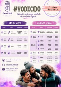Los Puntos Seguros de la campaña #YoDecido recorrerán los principales eventos del verano en Ciudad Real