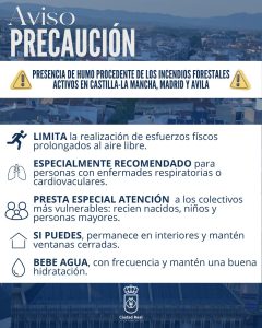 El Ayuntamiento de Ciudad Real recomienda extremar las precauciones ante la posible llegada de humo procedente de los incendios forestales